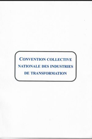 Convention Collective Nationale des Industries de Transformation